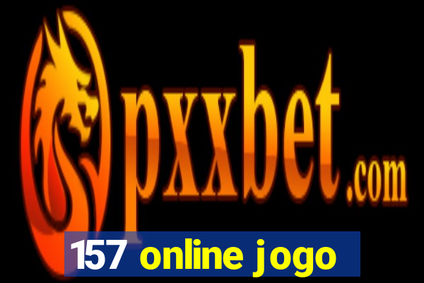 157 online jogo